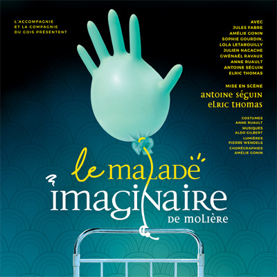 Le Malade imaginaire de Molière, par L'Accompagnie